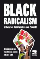 Black Radicalism edito da Zambon Verlag + Vertrieb
