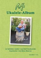 Rolfs Ukulele-Album di Rolf Zuckowski edito da Sikorski Hans