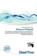Elmore Philpott edito da Claud Press