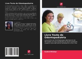 Livro Texto de Odontopediatria di Nahid Iftikhar edito da Edições Nosso Conhecimento