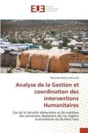 Analyse de la Gestion et coordination des interventions Humanitaires di Matanda Sadrack Bertrand edito da Éditions universitaires européennes