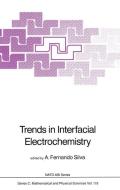 Trends in Interfacial Electrochemistry edito da Springer Netherlands