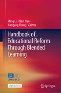 Handbook of Educational Reform Through Blended Learning edito da SPRINGER NATURE