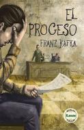 El Proceso di Franz Kafka edito da EDICIONES LEA