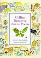 Collins Treasury Of Animal Poems di Jack Prelutsky edito da Harpercollins Publishers