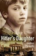 Hitler's Daughter di Jackie French edito da HarperCollins Publishers