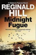 Midnight Fugue di Reginald Hill edito da HarperCollins Publishers