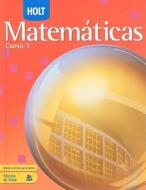 Holt Matematicas, Curso 1 di Jennie M. Bennett, Edward B. Burger, David J. Chard edito da Holt McDougal