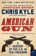 American Gun di Chris Kyle edito da HarperCollins Publishers Inc