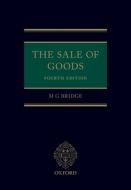 The Sale Of Goods di M G Bridge edito da Oxford University Press