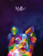 Hello! di Julie Love Witcher edito da Julie Love Witcher