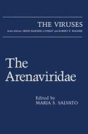 The Arenaviridae di Maria S. Salvato edito da SPRINGER NATURE