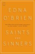 Saints and Sinners: Stories di Edna O'Brien edito da BACK BAY BOOKS