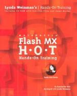 Macromedia Flash Mx Hands-on-training di Kymberlee Weil edito da Pearson Education (us)