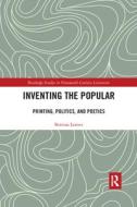 Inventing The Popular di Bettina R. Lerner edito da Taylor & Francis Ltd