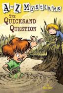 The Quicksand Question di Ron Roy edito da RANDOM HOUSE