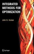 Integrated Methods for Optimization di John N. Hooker edito da Springer