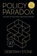 Policy Paradox di Deborah Stone edito da Norton & Company