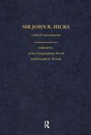Sir John Hicks di John Cunningham Wood edito da Routledge