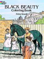 Black Beauty Coloring Book di Anna Sewell, John Green edito da DOVER PUBN INC
