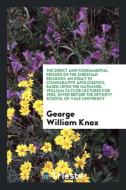 The Direct and Fundamental Proofs of the Christian Religion di George William Knox edito da Trieste Publishing