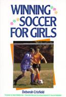 Crisfield:  Winning Soccer For Girls di Crisfield edito da Checkmark Books