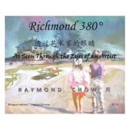 Richmond 380 di Raymond Chow edito da FriesenPress