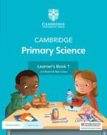 Cambridge Primary Science Learner's Book 1 With Digital Access (1 Year) di Jon Board, Alan Cross edito da Cambridge University Press