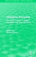 Industrial Societies di Richard Scase edito da Taylor & Francis Ltd