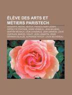 L Ve Des Arts Et M Tiers Paristech: Gad di Source Wikipedia edito da Books LLC, Wiki Series