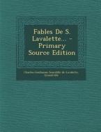 Fables de S. Lavalette... - Primary Source Edition di Grandville edito da Nabu Press