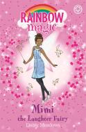 Rainbow Magic: Mimi the Laughter Fairy di Daisy Meadows edito da Hachette Children's Group