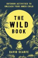 The Wild Book di David Scarfe edito da Orion Publishing Co