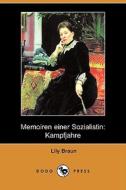 Memoiren Einer Sozialistin di Lily Braun edito da Dodo Press