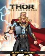 Thor: The Dark World: The Movie Storybook di Don Payne, Robert Rodat edito da Marvel Comics