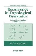 Recurrence in Topological Dynamics di Ethan Akin edito da Springer US