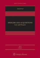 Mergers and Acquisitions: Law and Finance di Robert B. Thompson edito da WOLTERS KLUWER LAW & BUSINESS