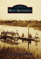 West Brookfield di Brenda Metterville, William Jankins edito da ARCADIA PUB (SC)