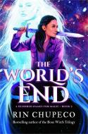 The World's End di Rin Chupeco edito da SOURCEBOOKS FIRE