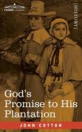 God's Promise to His Plantation di John Cotton edito da Cosimo Classics