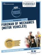 Foreman of Mechanics (Motor Vehicles) di National Learning Corporation edito da National Learning Corp