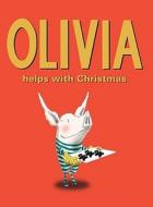 Olivia Helps With Christmas di Ian Falconer edito da Simon & Schuster Ltd