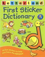 First Sticker Dictionary di Lyn Wendon edito da Letterland International