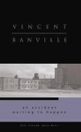 An Accident Waiting To Happen di Vincent Banville edito da New Island Books