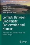 Conflicts Between Biodiversity Conservation and Humans edito da Springer International Publishing