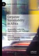 Corporate Sustainability in Africa edito da Springer International Publishing