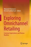 Exploring Omnichannel Retailing edito da Springer-Verlag GmbH