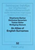 An Atlas of English Surnames di Stephanie Barker, Stefankai Spoerlein, Tobias Vetter, Wolfgang Viereck edito da Lang, Peter GmbH