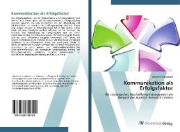 Kommunikation als Erfolgsfaktor di Johanna Schwabach edito da AV Akademikerverlag