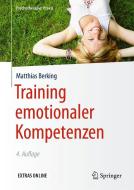 Training emotionaler Kompetenzen di Matthias Berking edito da Springer-Verlag GmbH